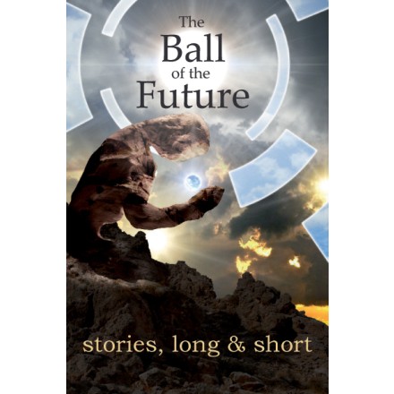 The Ball of the Future by Mark Sheeky